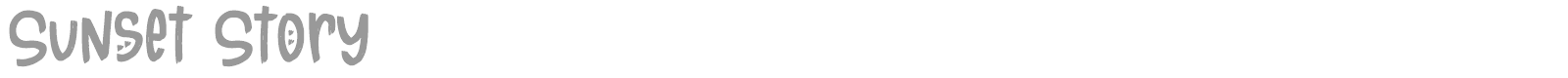 Sunset Story font preview
